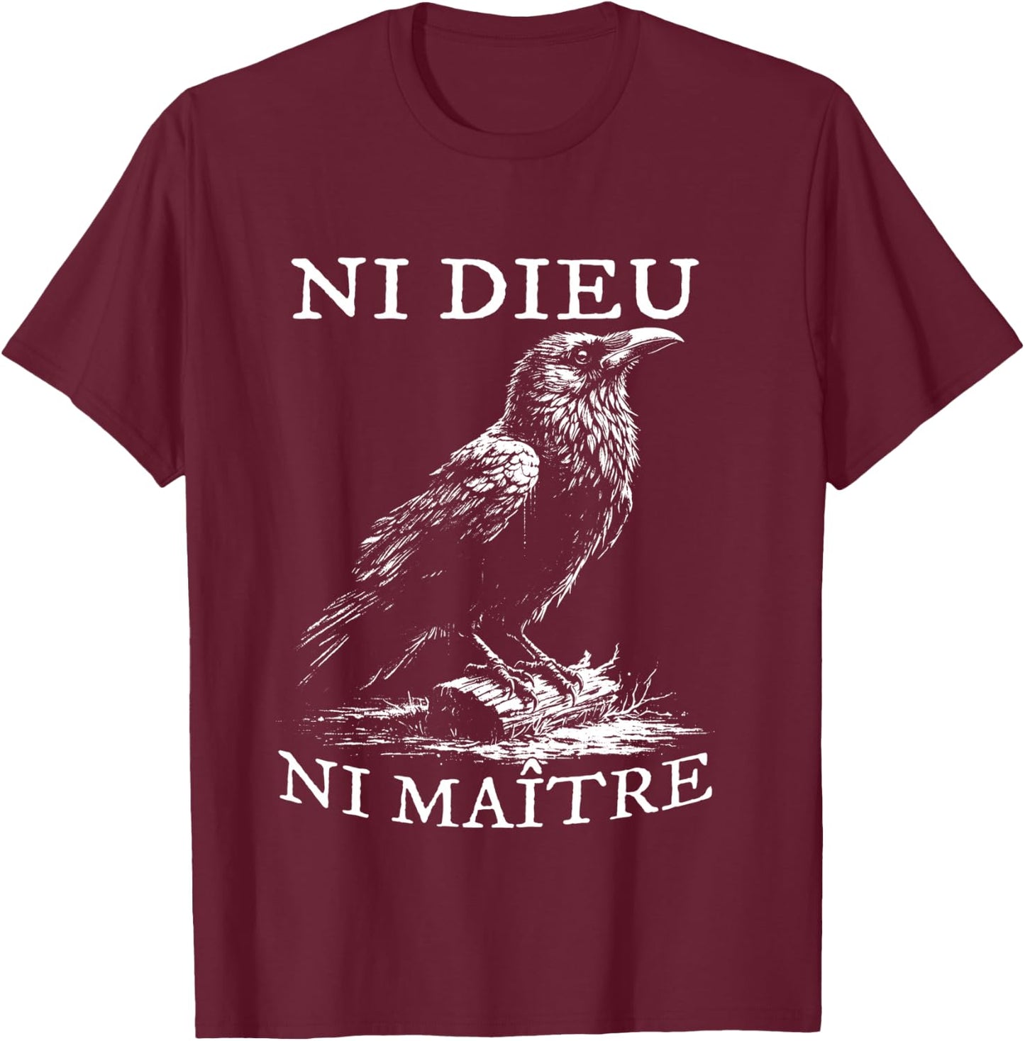 No God No Masters, Ni Dieu Ni Maitre, Retro Crow Bird T-Shirt - T-Shirt | Maroon