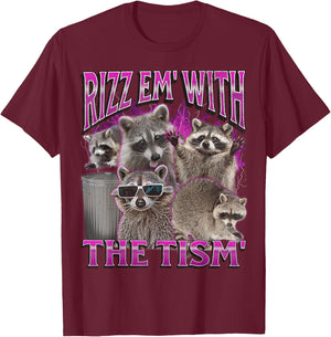 Lustige Waschbär-Meme-Bootleg-Grafik von Rizz Em' With The Tims T-Shirt - T-Shirt | Maroon