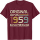 Original 1959 Birthday Gift 66 Years Old anniv 66 years , Black, S T-Shirt - T-Shirt | Maroon
