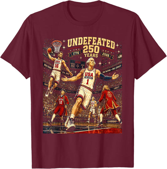 4th of July Basketball Undefeated Since 1776 250 Years T-Shirt - T-Shirt | Maroon
