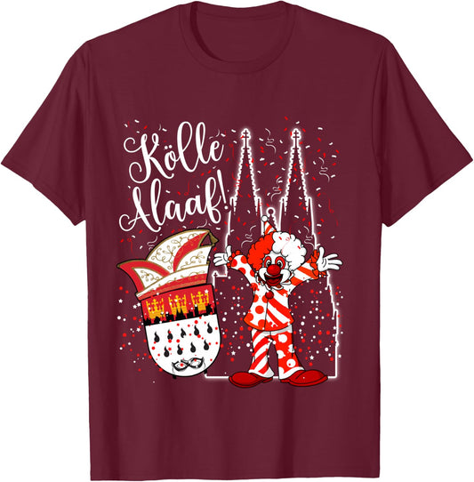 Cologne Cathedral Clown Kölle Alaaf Confetti Carnival Fashion Parade Shirt, black T-Shirt - T-Shirt | Maroon