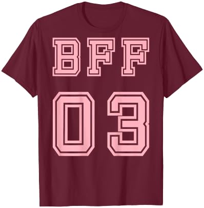 BFF 03 BFF For 2 Best Friends Matching Best Friends T-Shirt - T-Shirt | Maroon