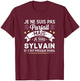 Gift Personalised Name Sylvain Humour Man T-Shirt - T-Shirt | Maroon