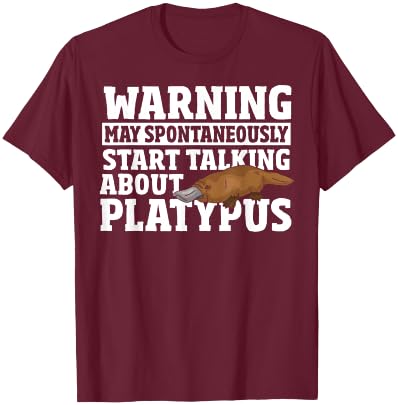 Platypus Funny Talk About Duck Billed Platypus T-Shirt - T-Shirt | Maroon