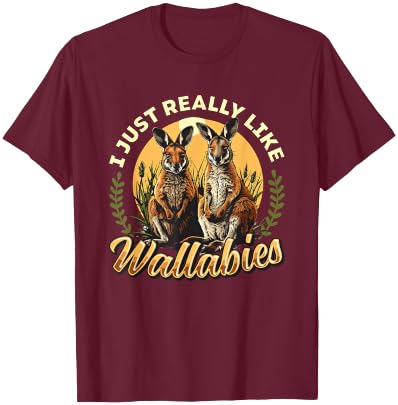 I Just Really Like Wallabies Wallaby Lover Wallaby Kangaroo T-Shirt - T-Shirt | Maroon