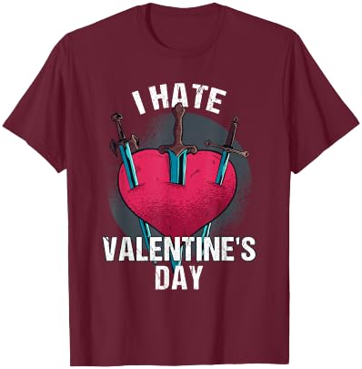 Bitterer Anti Herztag Hater I Hate Valentine's Day 14 February T-Shirt - T-Shirt | Maroon