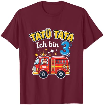 Tatü Tata Ich Bin 3 Feuerwehr Auto Kinder Geburtstag T-Shirt - T-Shirt | Maroon