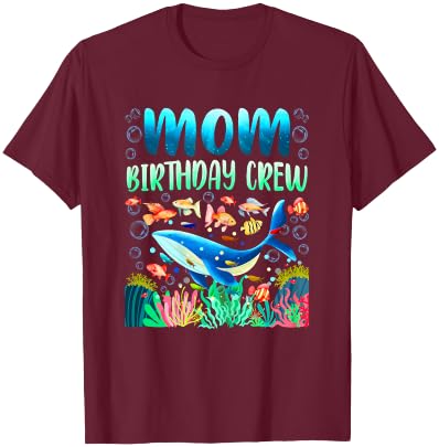 Mom Of The Birthday Boy Sea Fish Ocean Animals Aquarium T-Shirt - T-Shirt | Maroon