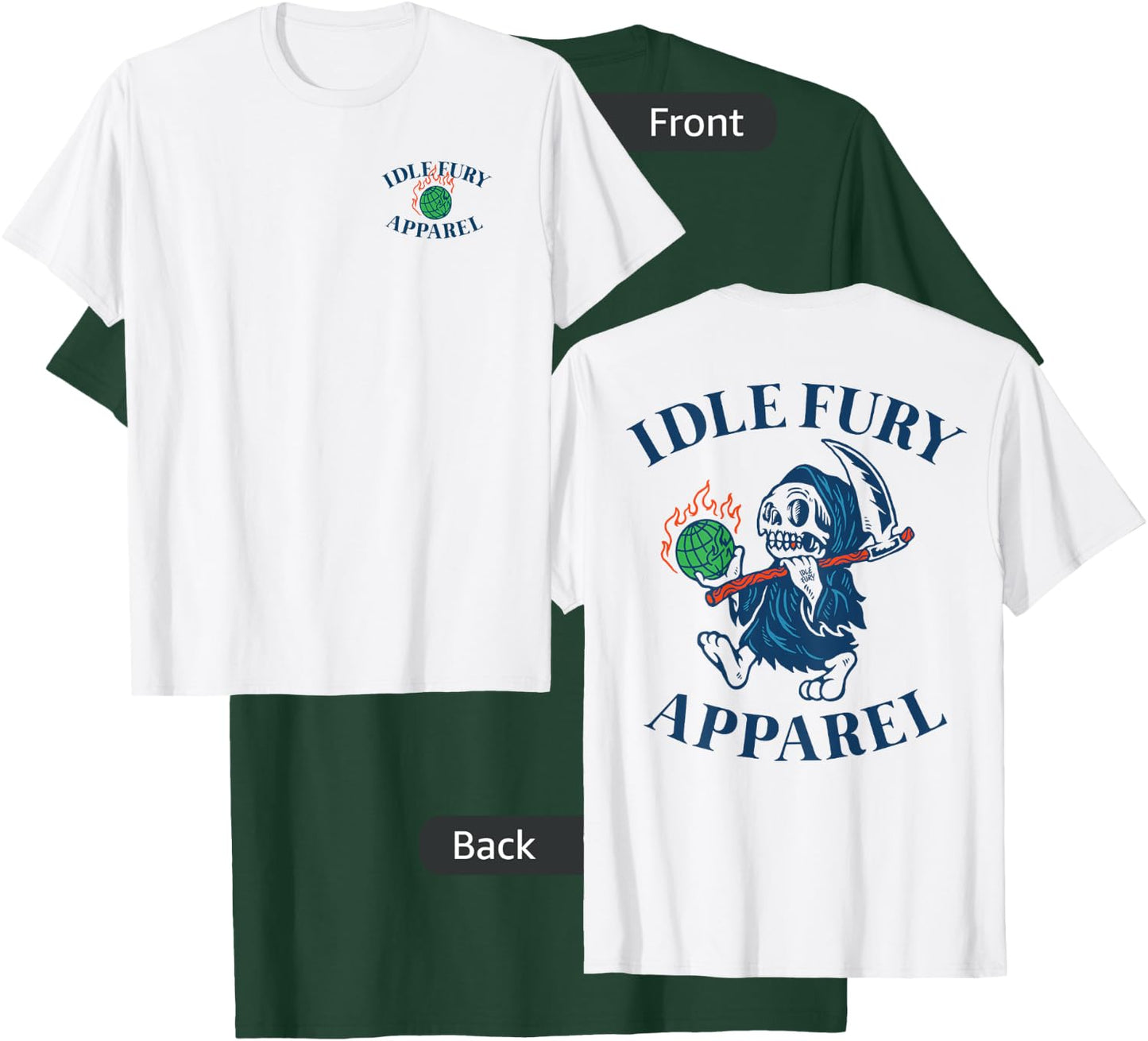 VIEW BACK PRINT Idle Fury Globe Reaper Skeleton Mascot Earth T-Shirt - T-Shirt | Forest