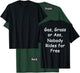Gas, Grass or Ass Biker Shirt - Back Print T-Shirt - T-Shirt | Forest