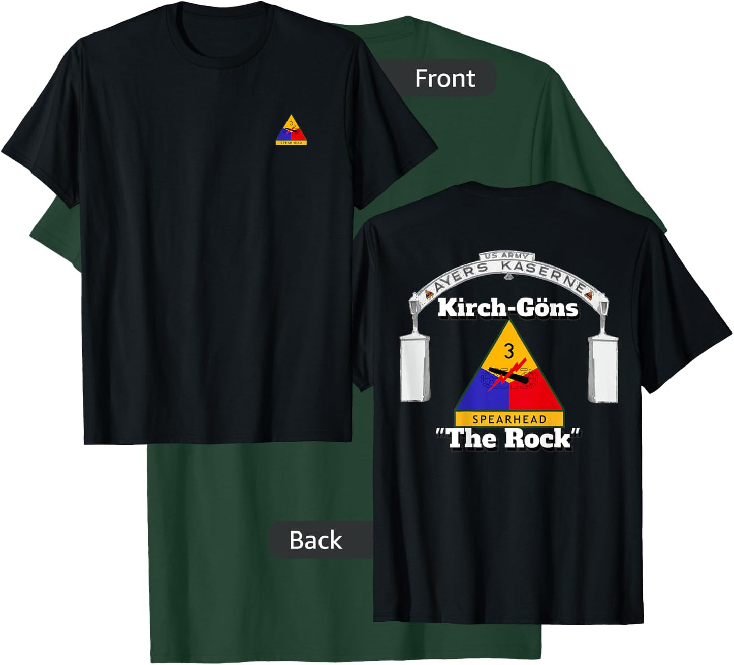 3rd AD on front - Ayers Kaserne-3rd AD print on back T-Shirt - T-Shirt | Forest