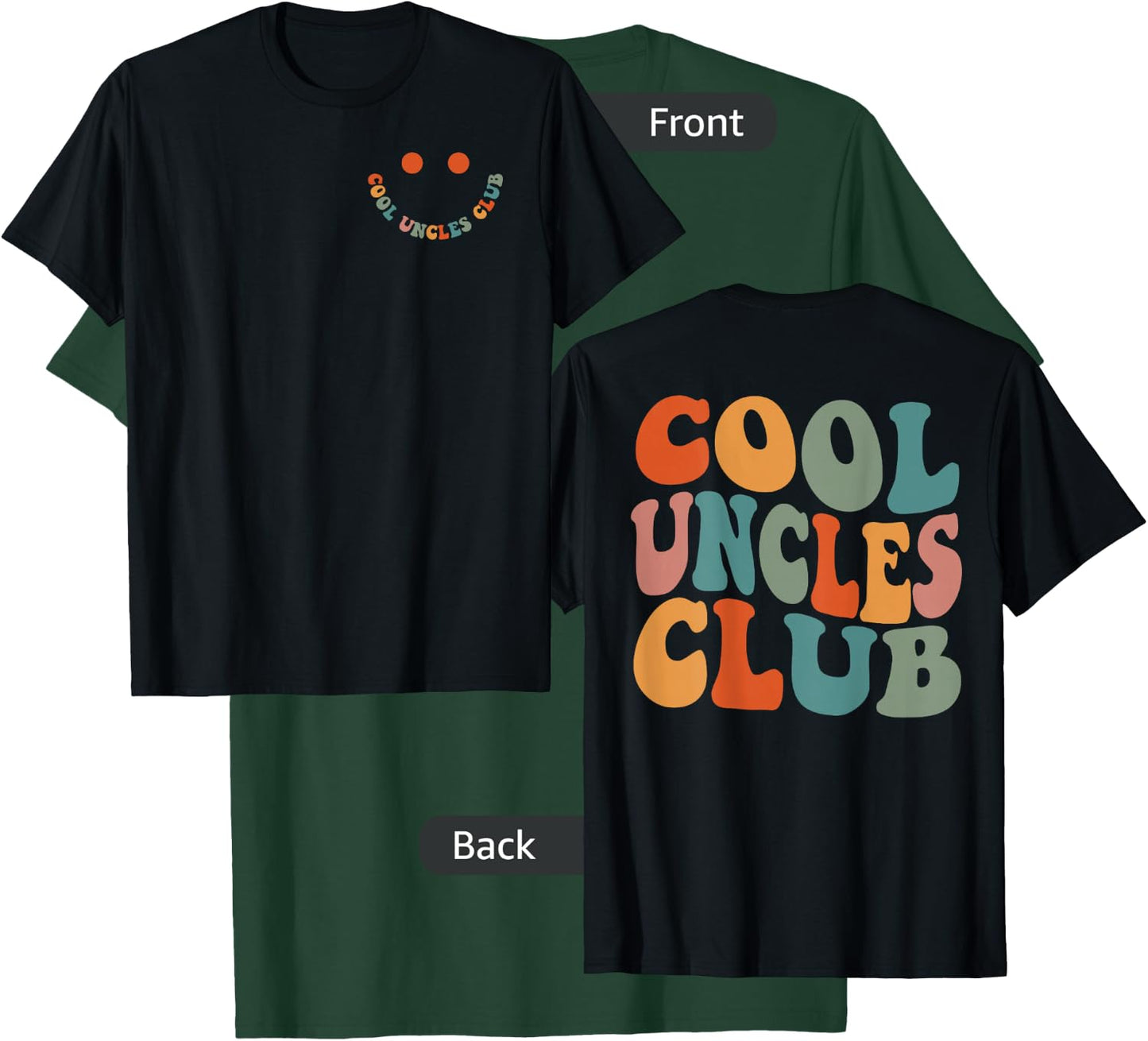 Uncles Shirt Cool Uncles Club Funny New Uncle Men 2 Sided T-Shirt - T-Shirt | Forest