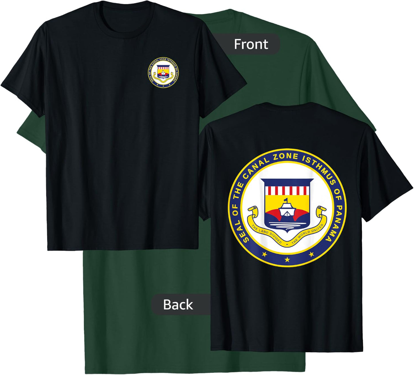 DOUBLE SIDED Panama Canal Seal - Panama Canal T-Shirt - T-Shirt | Forest