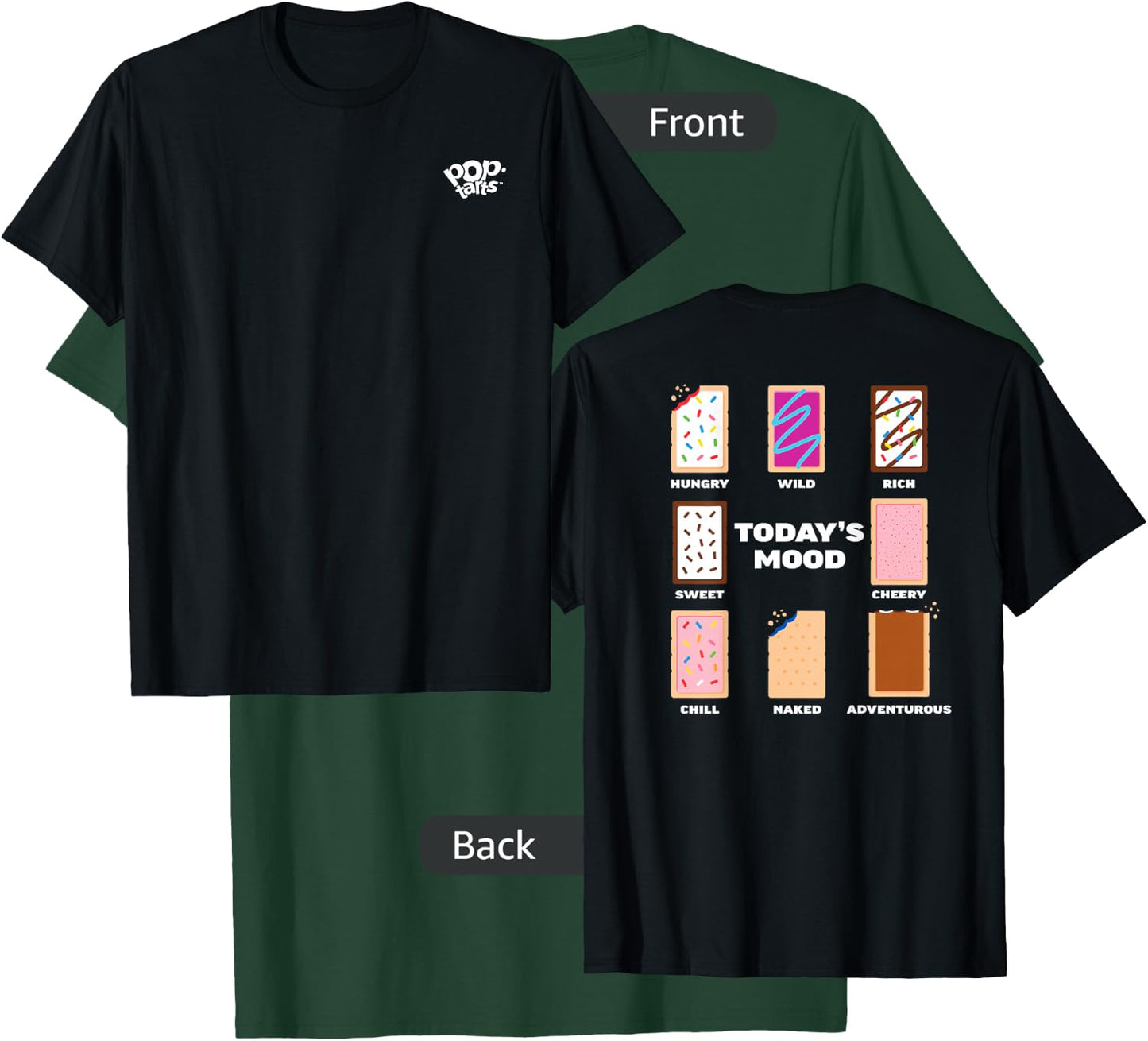 Pop Tarts Today's Mood T-Shirt - T-Shirt | Forest