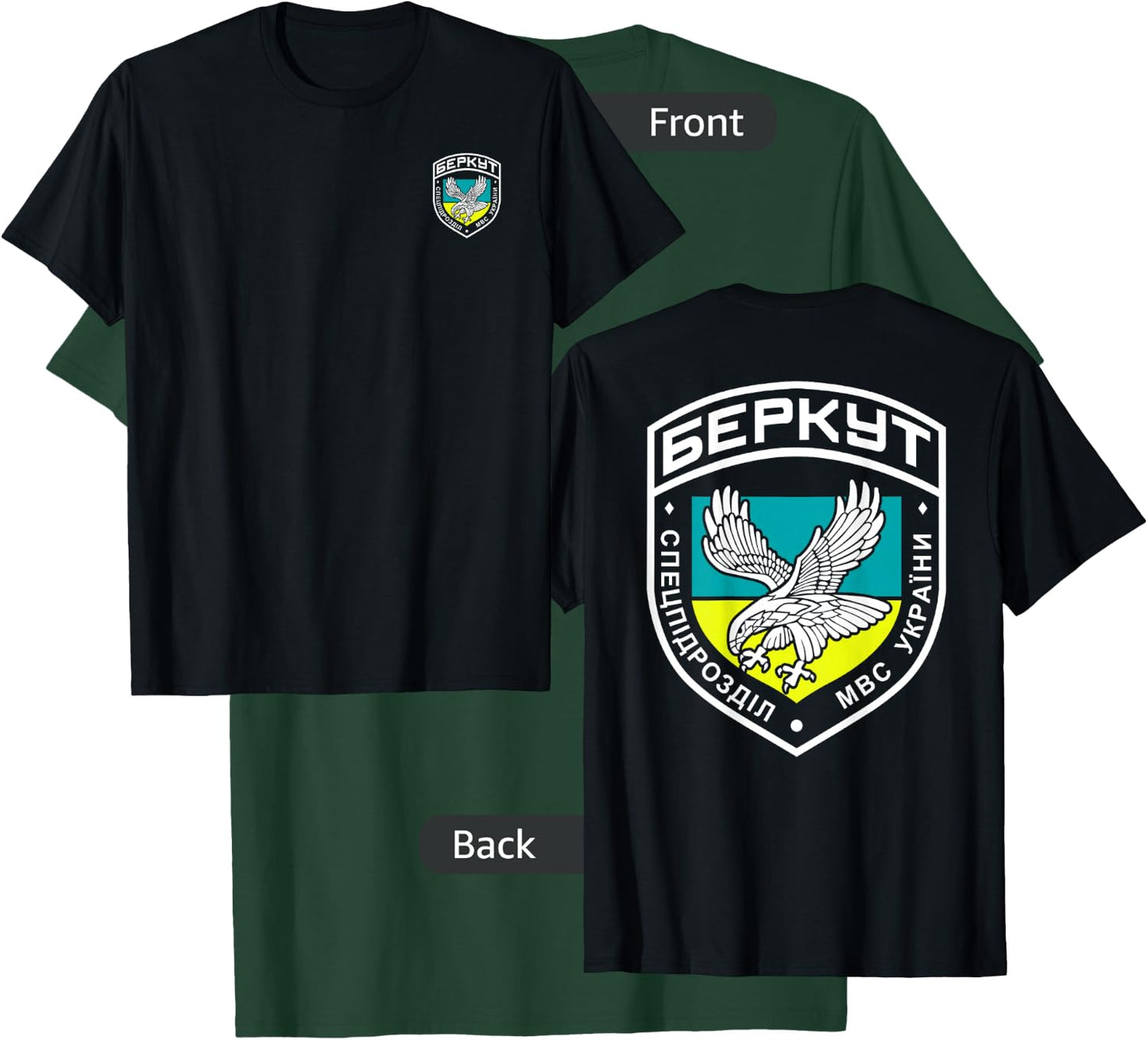 Berkut Ukraine Special Police Force T-Shirt - T-Shirt | Forest