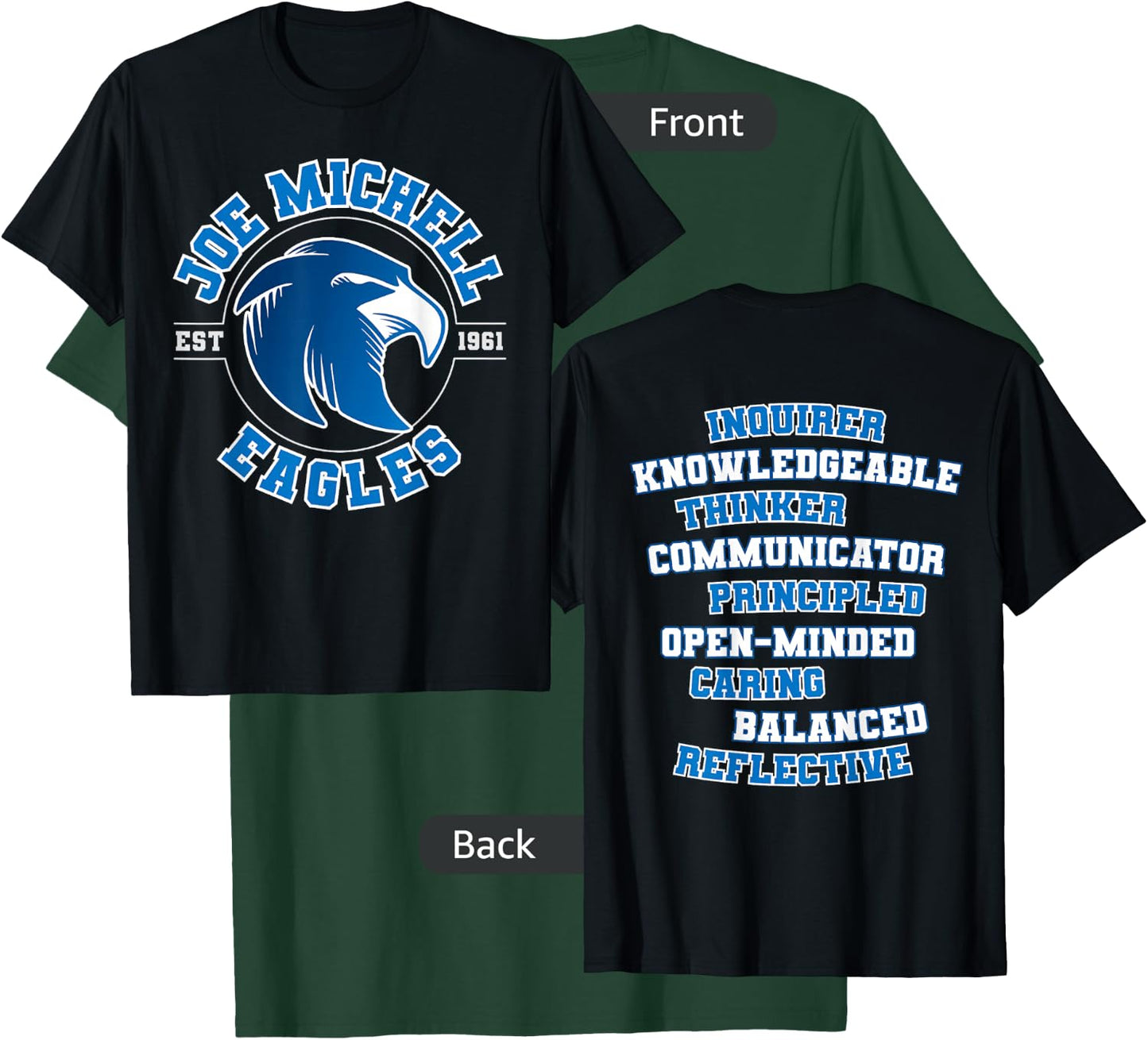 Joe Michell School Eagles 2021 T-Shirt - T-Shirt | Forest