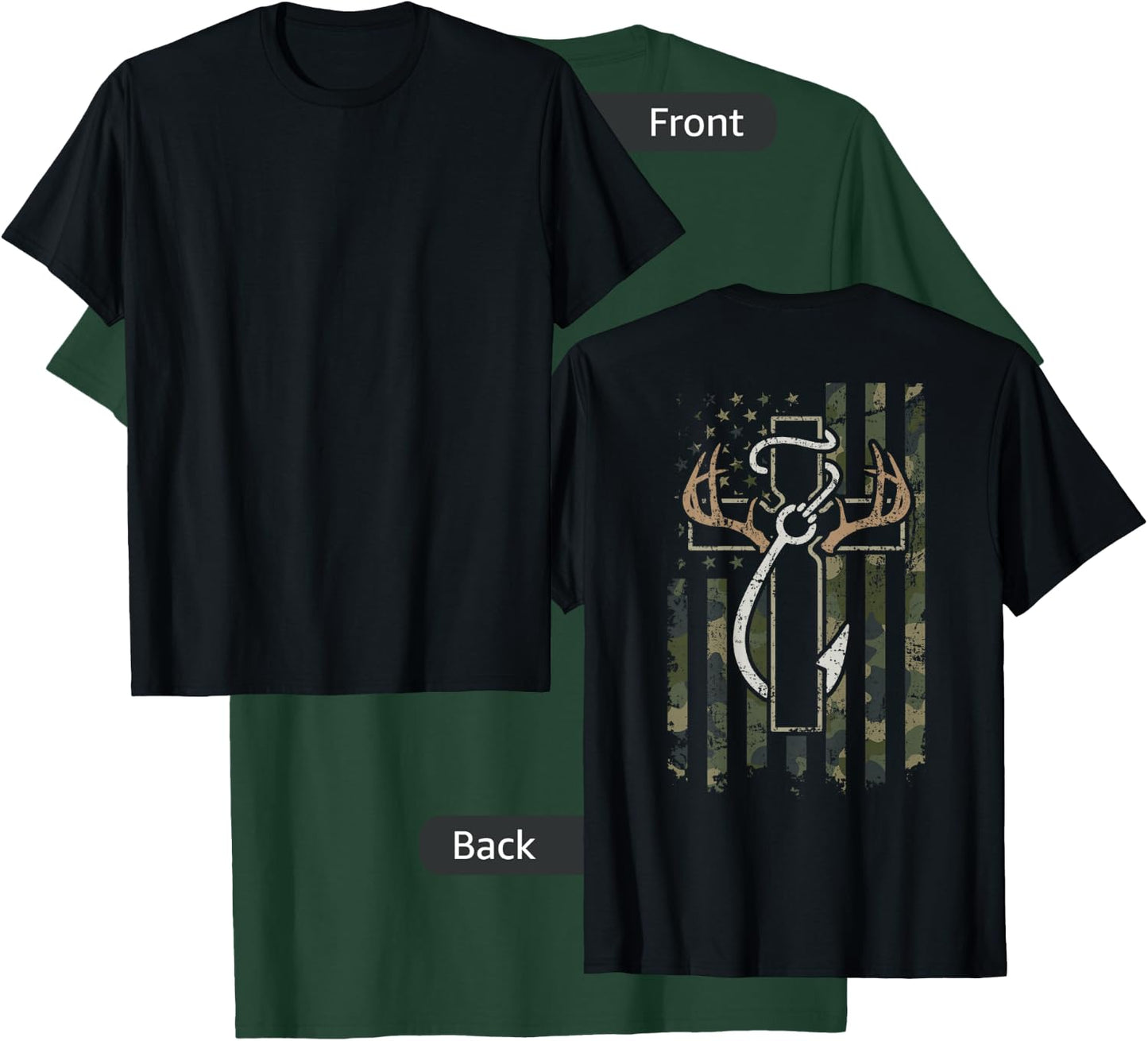 Hunting Fishing Faith - Hunter Fisherman Camo USA - ON Back T-Shirt - T-Shirt | Forest