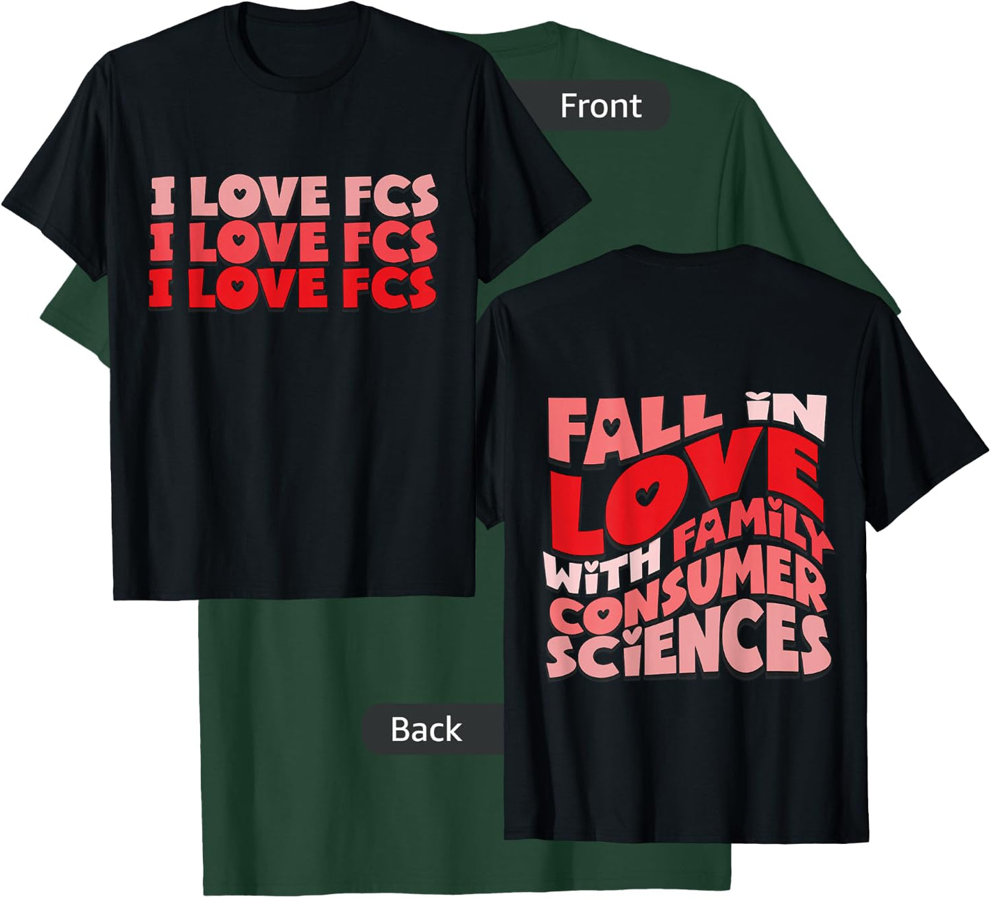 I Love FCS Fall In Love With Family Consumer Sciences T-Shirt - T-Shirt | Forest