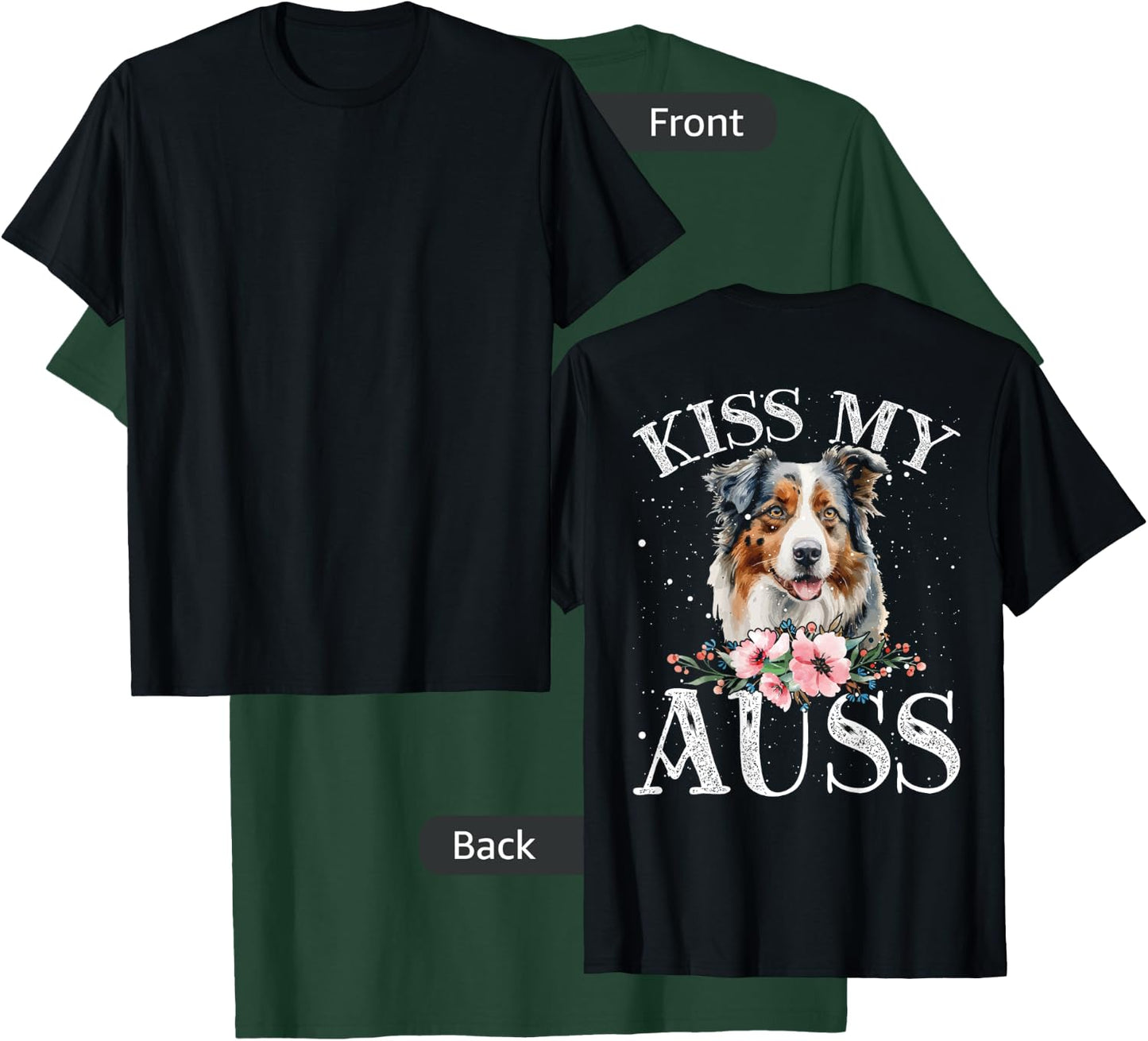 Kiss My Auss Backprint Aussie T-Shirt - T-Shirt | Forest