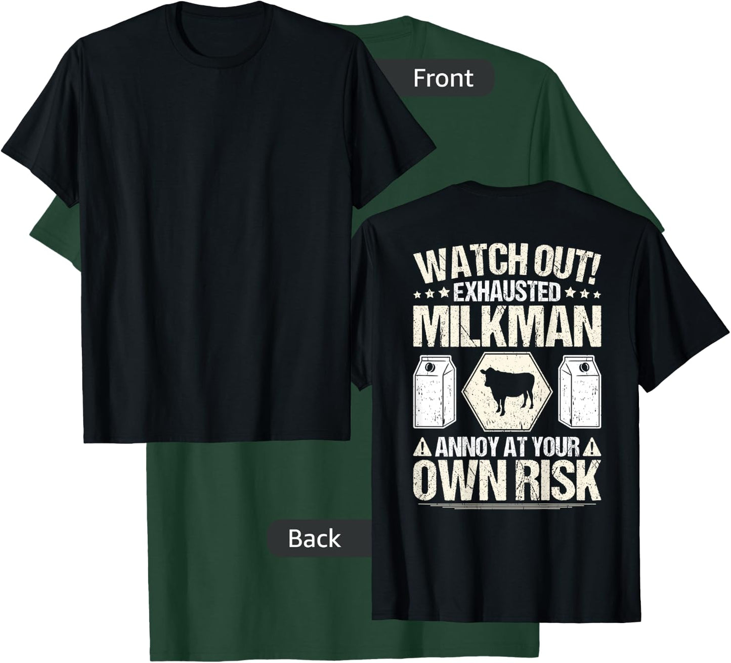 Milkman Cow Milk Delivery Dairy Own Risk Milkman T-Shirt - T-Shirt | Forest