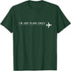 I'm Just Plane Crazy Funny Airplane Pilot Graphic T-Shirt - T-Shirt | Forest