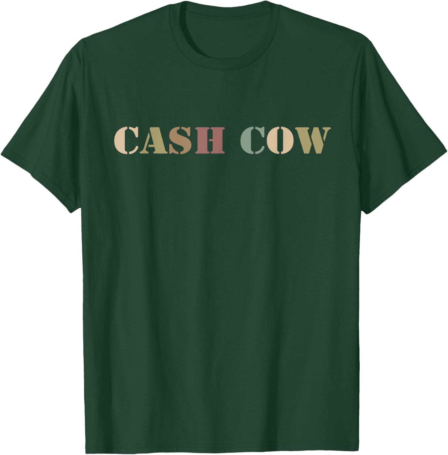 Cash Cow Funny Successful Business Money T-Shirt - T-Shirt | Forest
