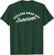College Drop Off Survivor College Mom Shirt College Dad T-Shirt - T-Shirt | Forest