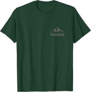 Bergsüchtig Abenteuer Natur Berge Wander T-Shirt - T-Shirt | Forest