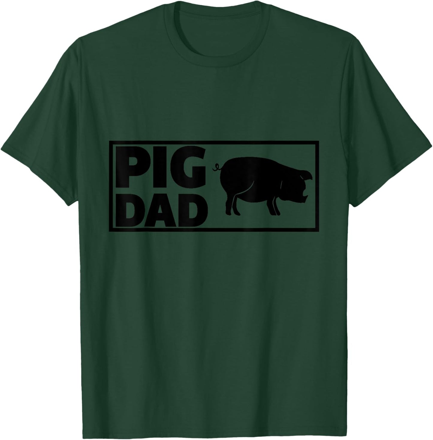 Pig Dad Funny Graphic T-Shirt - T-Shirt | Forest