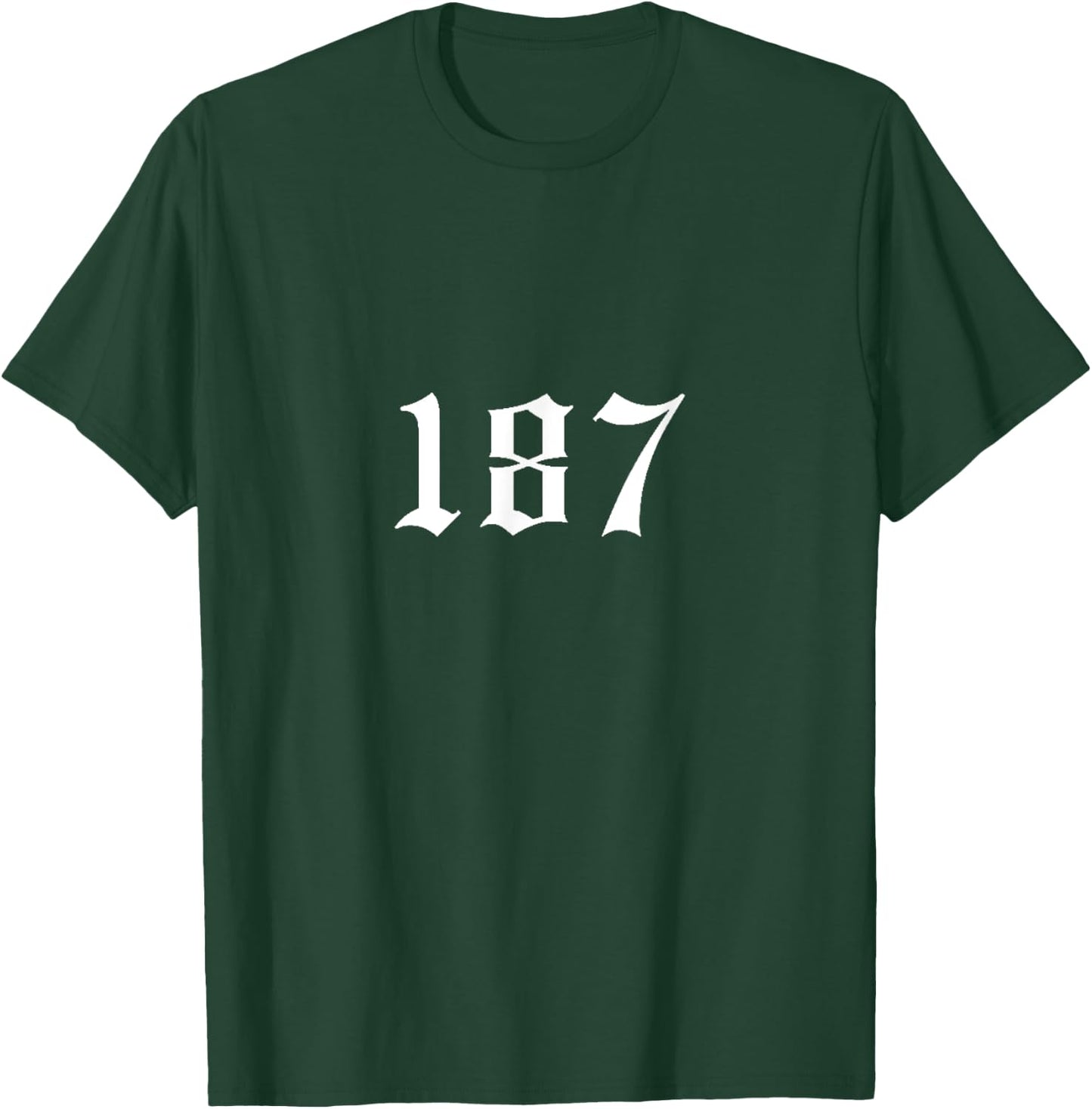 187 187 187 Mobile Phone Case 187 Cushion 187 Pocket , black T-Shirt - T-Shirt | Forest