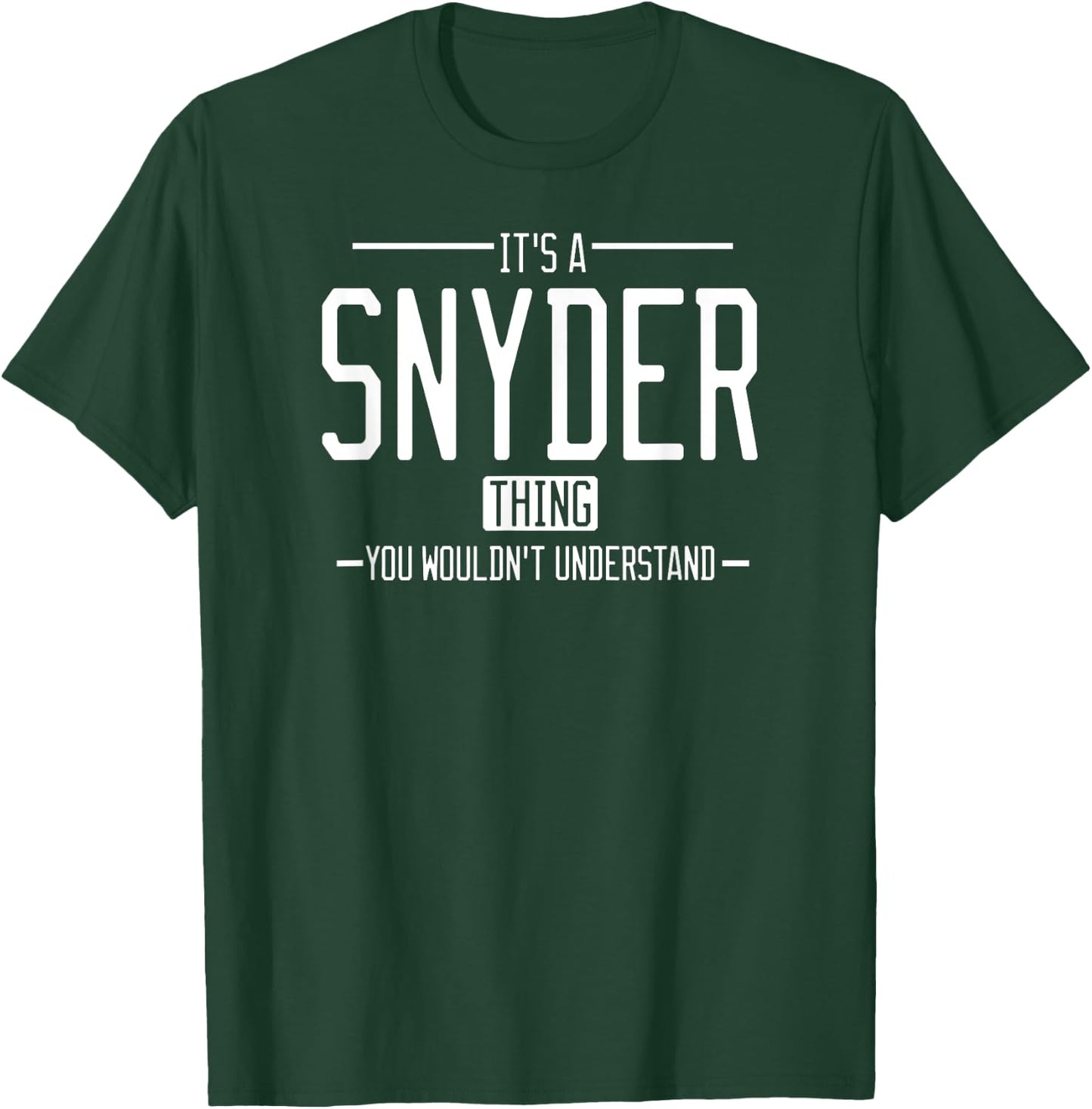It's a Snyder thing, you wouldn't understand T-Shirt - T-Shirt | Forest