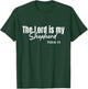 Christian Faith Jesus Christ God The Lord Is My Shepherd T-Shirt - T-Shirt | Forest