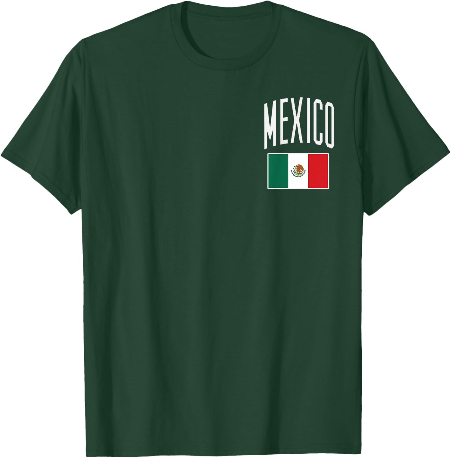 Mexico Flag Mexican Football Soccer Fan Men Women Boys Kids T-Shirt - T-Shirt | Forest