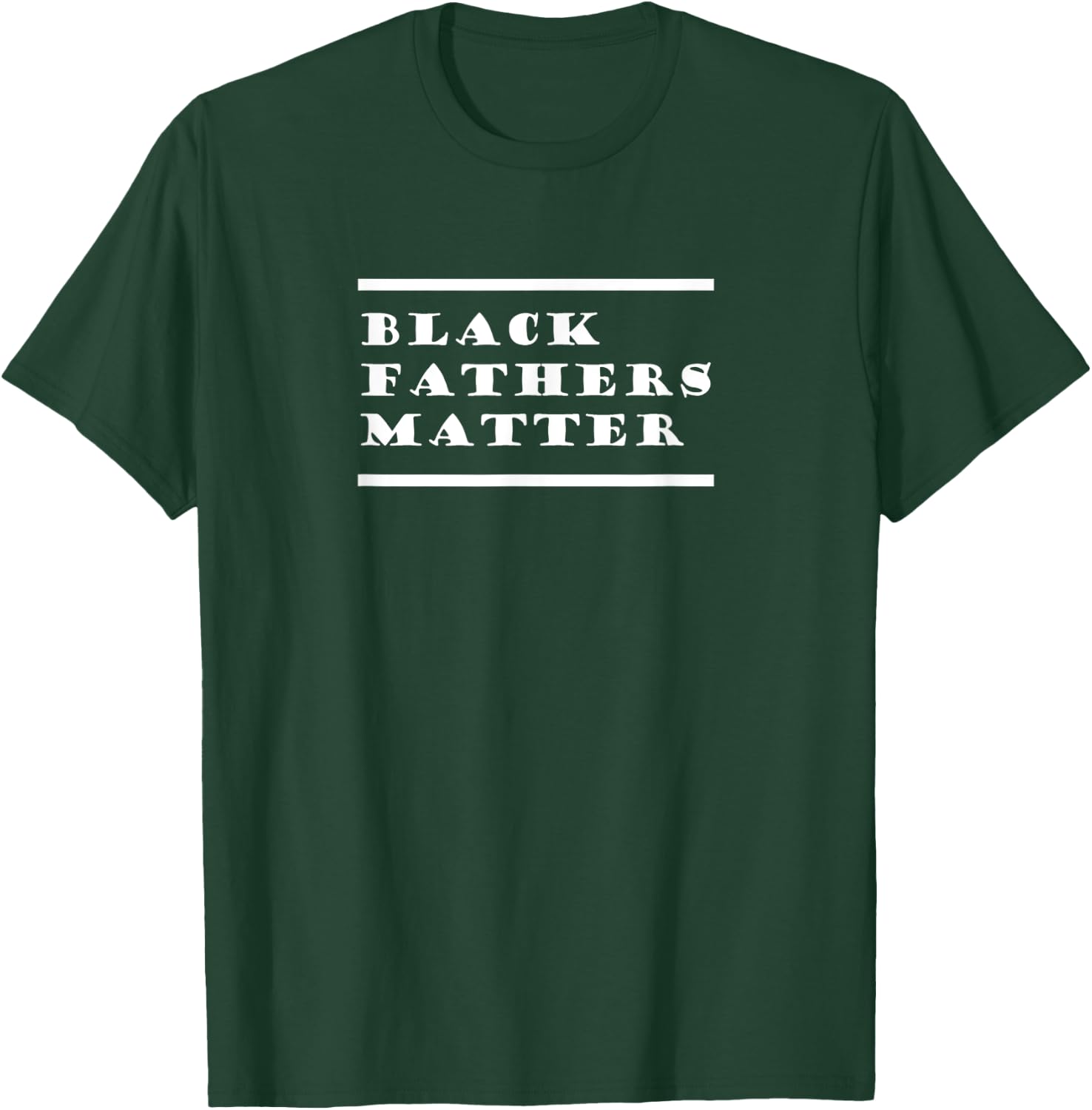 Black Fathers Matter, Black Dads, Black Stepdads, Melanin T-Shirt - T-Shirt | Forest
