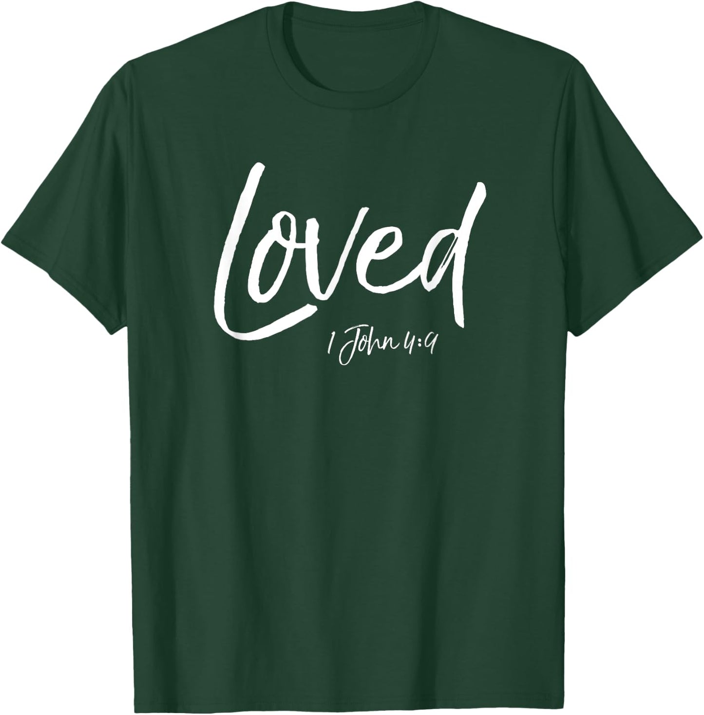 Loved 1 John 4:9 Lustiges süßes Christliches von God's Love T-Shirt - T-Shirt | Forest