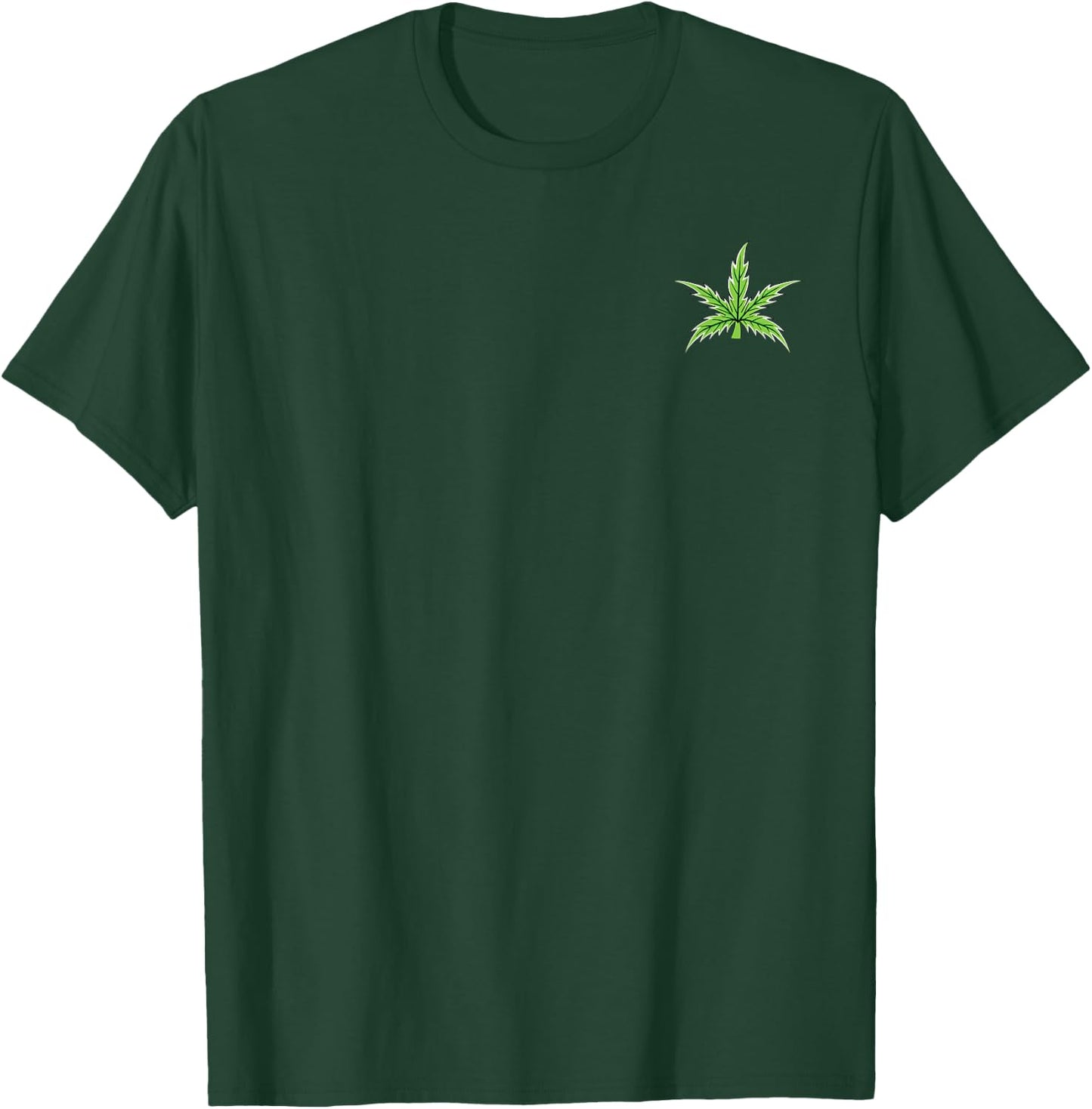 420 Weed Cannabis Marihuana Hanfblatt Legaliseed T-Shirt - T-Shirt | Forest