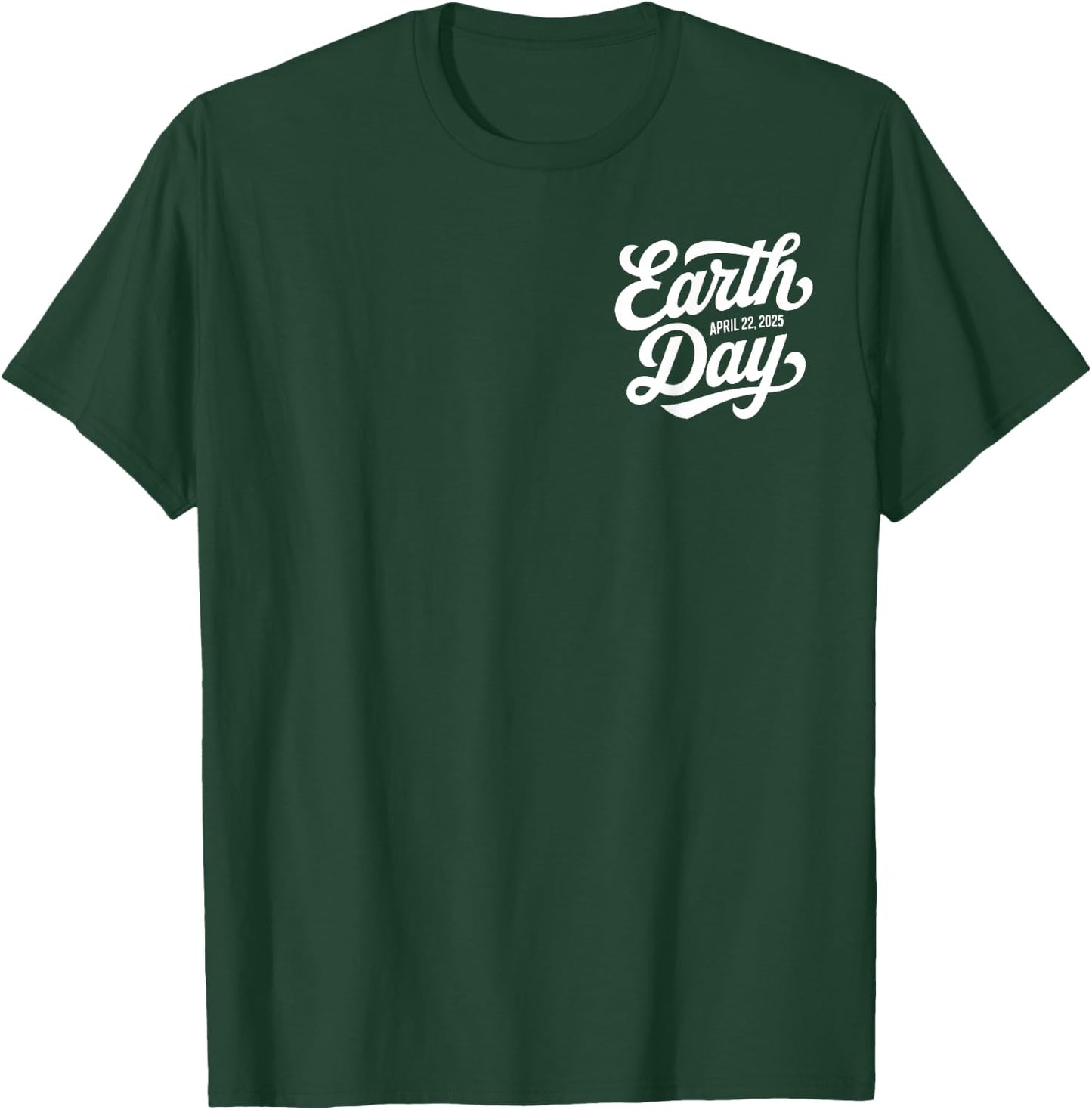 Save the Bees Earth Day 2025 Print on Back & Front T-Shirt - T-Shirt | Forest