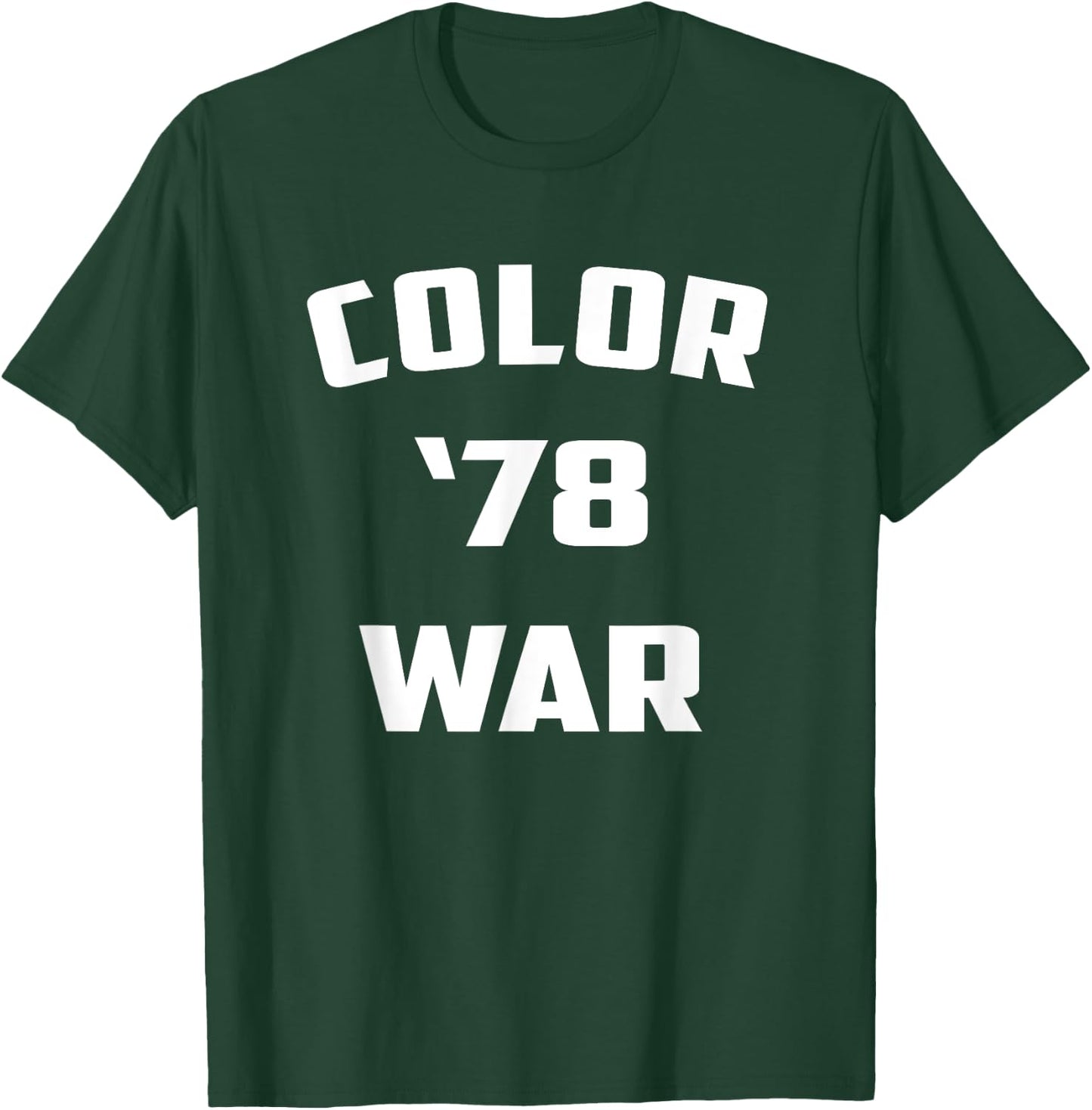 Color War '78 Funny Fear 1978 Street Pop Culture T-Shirt - T-Shirt | Forest