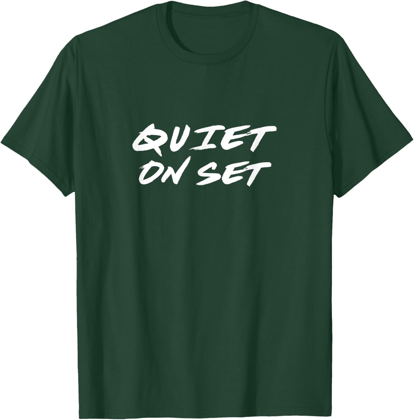 Quiet on Set T Shirt - Filmmaking & Video Production T Shirt T-Shirt - T-Shirt | Forest