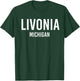 LIVONIA MICHIGAN MI USA Patriotic Vintage Sports Women Kids Men T-Shirt - T-Shirt | Forest