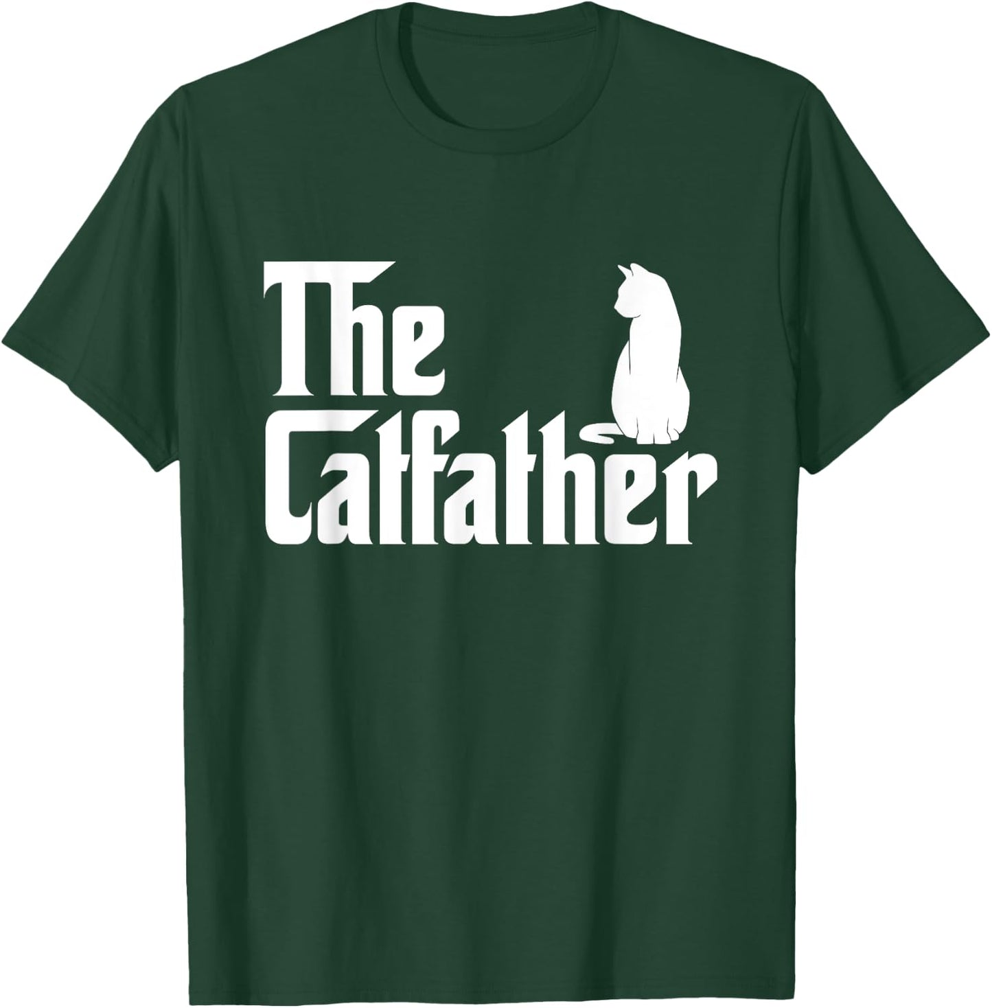 The Catfather - Cat Lover Kitten Owner Kitty Men Women Kids T-Shirt - T-Shirt | Forest