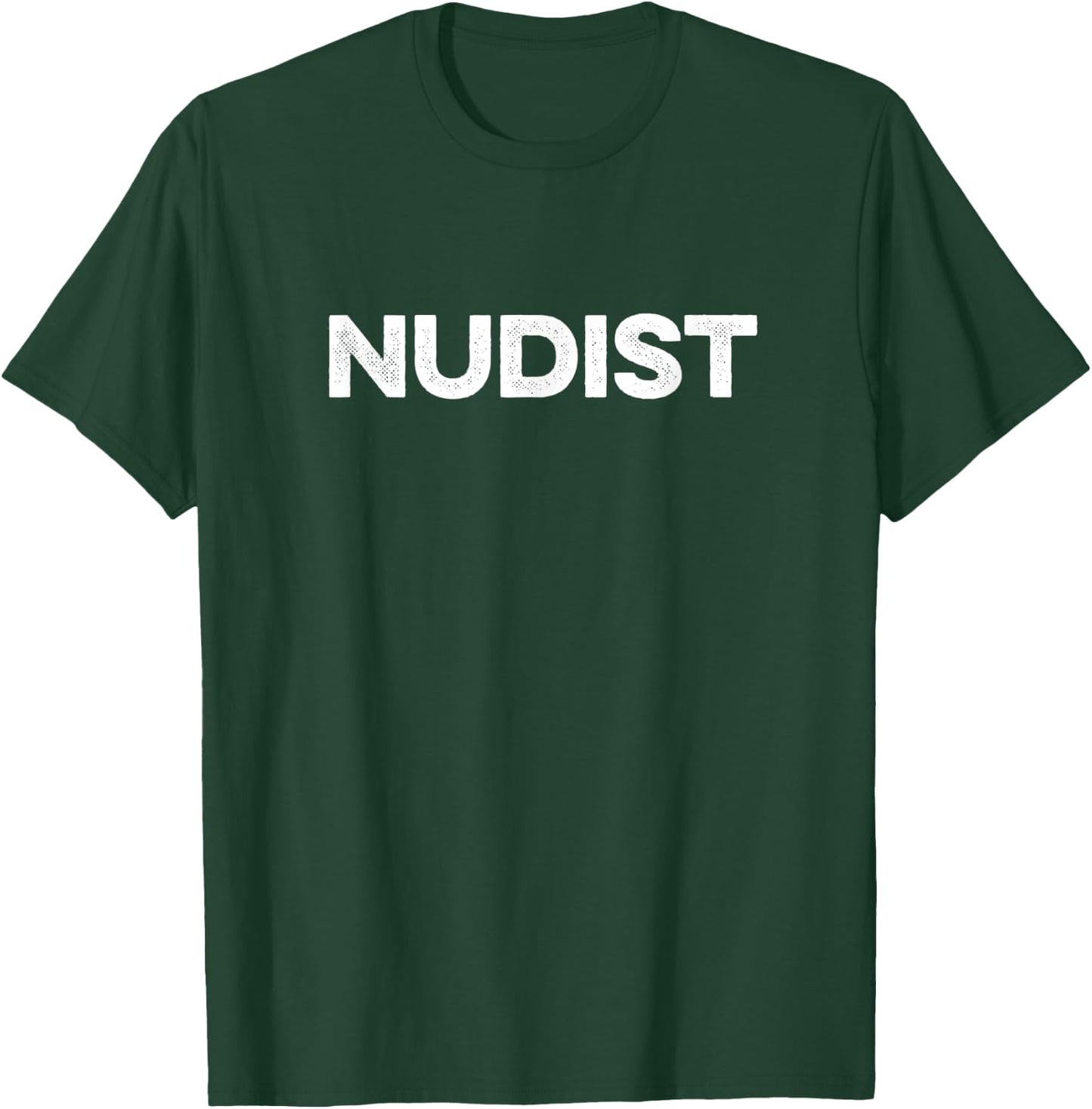 Nudist T-Shirt - T-Shirt | Forest
