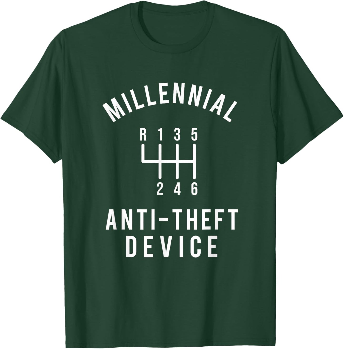 Millennial Anti-Theft Device - Car Guy Manual Shift Car T-Shirt - T-Shirt | Forest