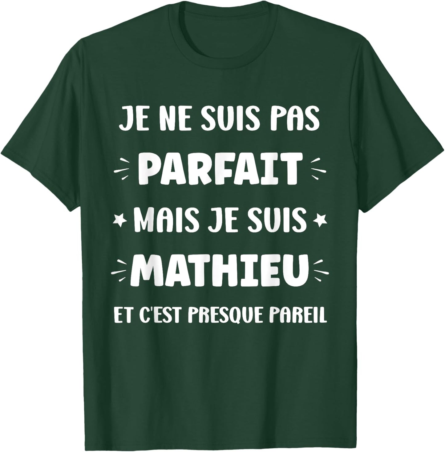 I am not perfect but I am Mathieu , Black, S T-Shirt - T-Shirt | Forest