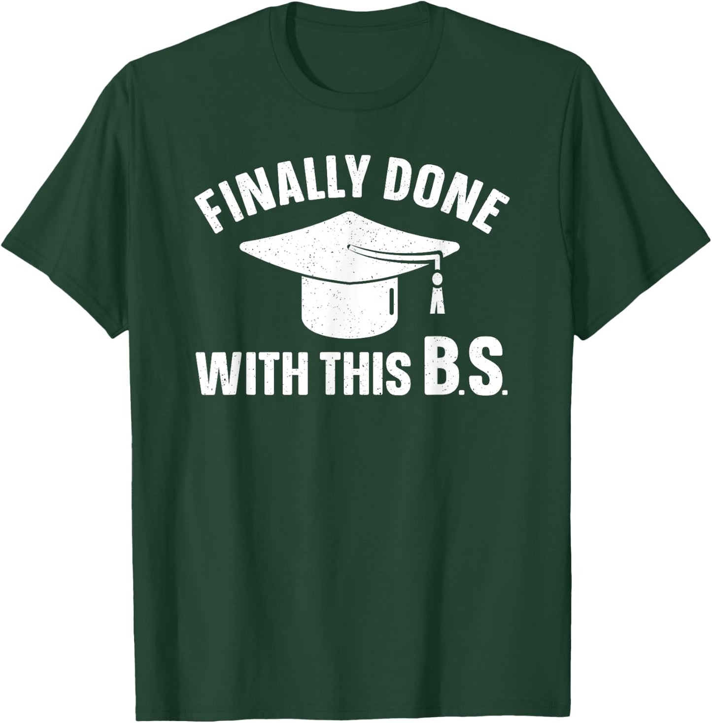 Graduation Art Women Bachelor Of Science Graduation T-Shirt - T-Shirt | Forest