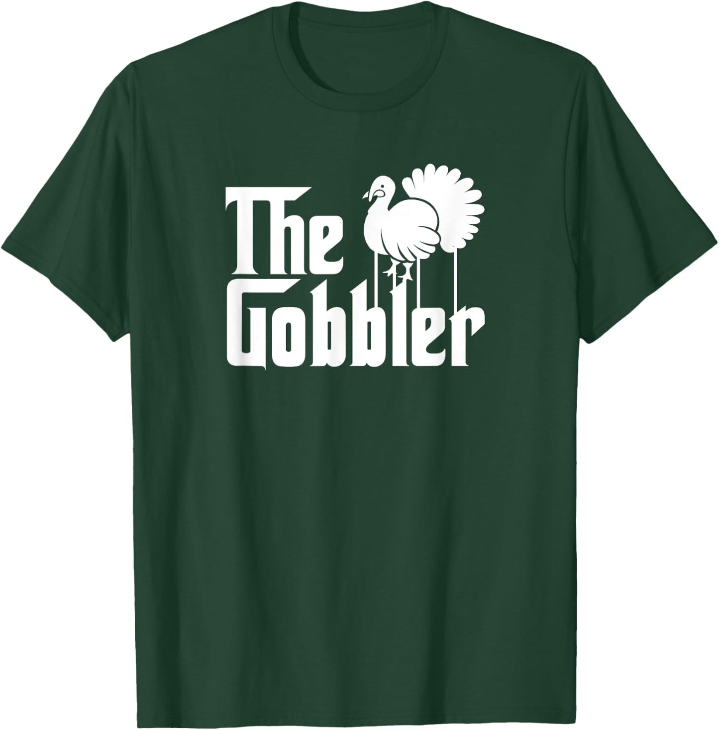 Funny Thanksgiving Parody The Gobbler Gift T-Shirt - T-Shirt | Forest