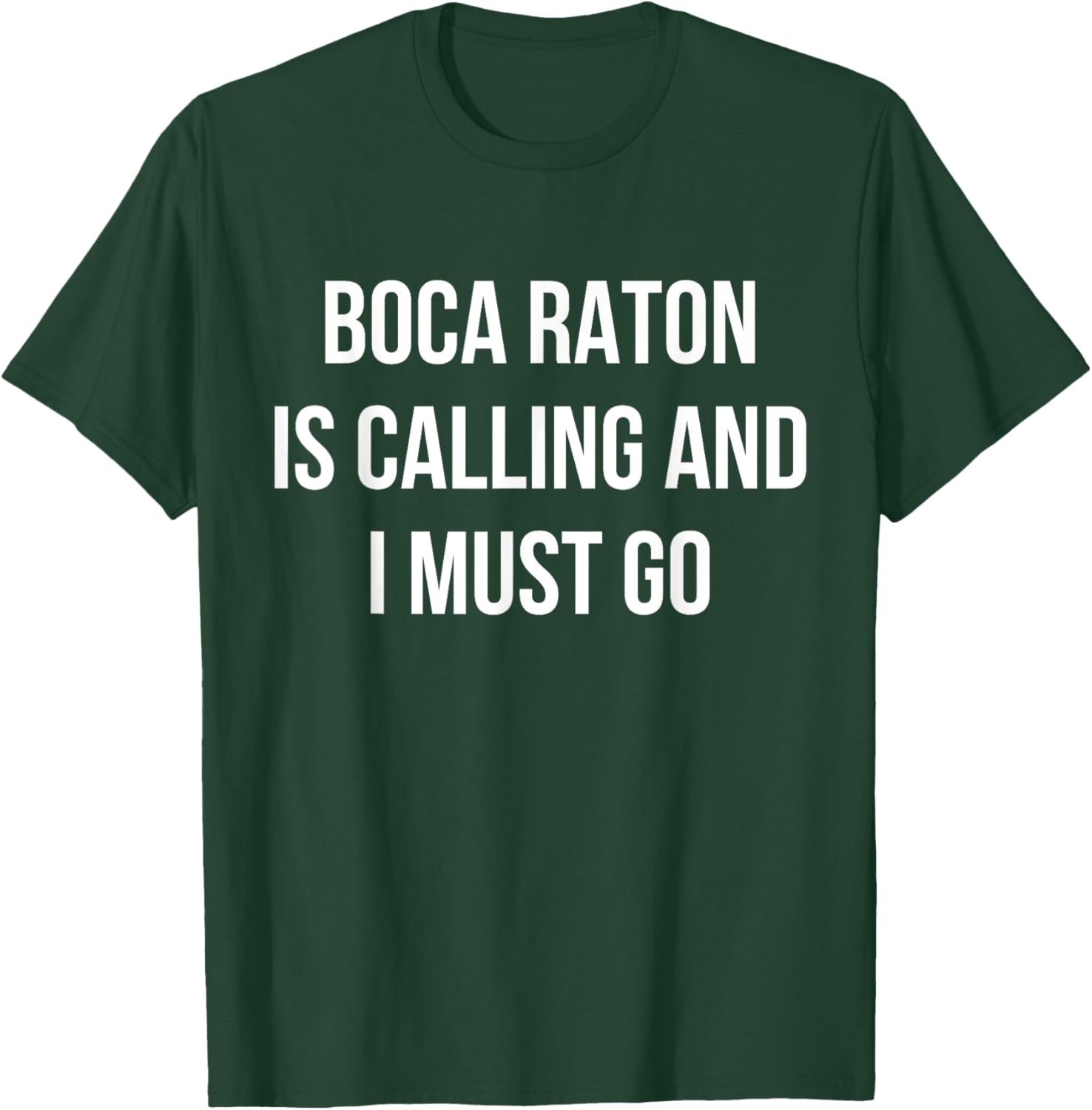 Boca Raton City Funny Boca Raton T-Shirt - T-Shirt | Forest