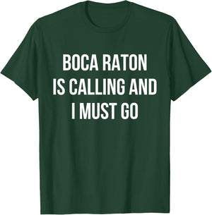 Boca Raton City Funny Boca Raton T-Shirt - T-Shirt | Forest