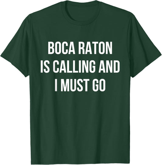 Boca Raton City Funny Boca Raton T-Shirt - T-Shirt | Forest