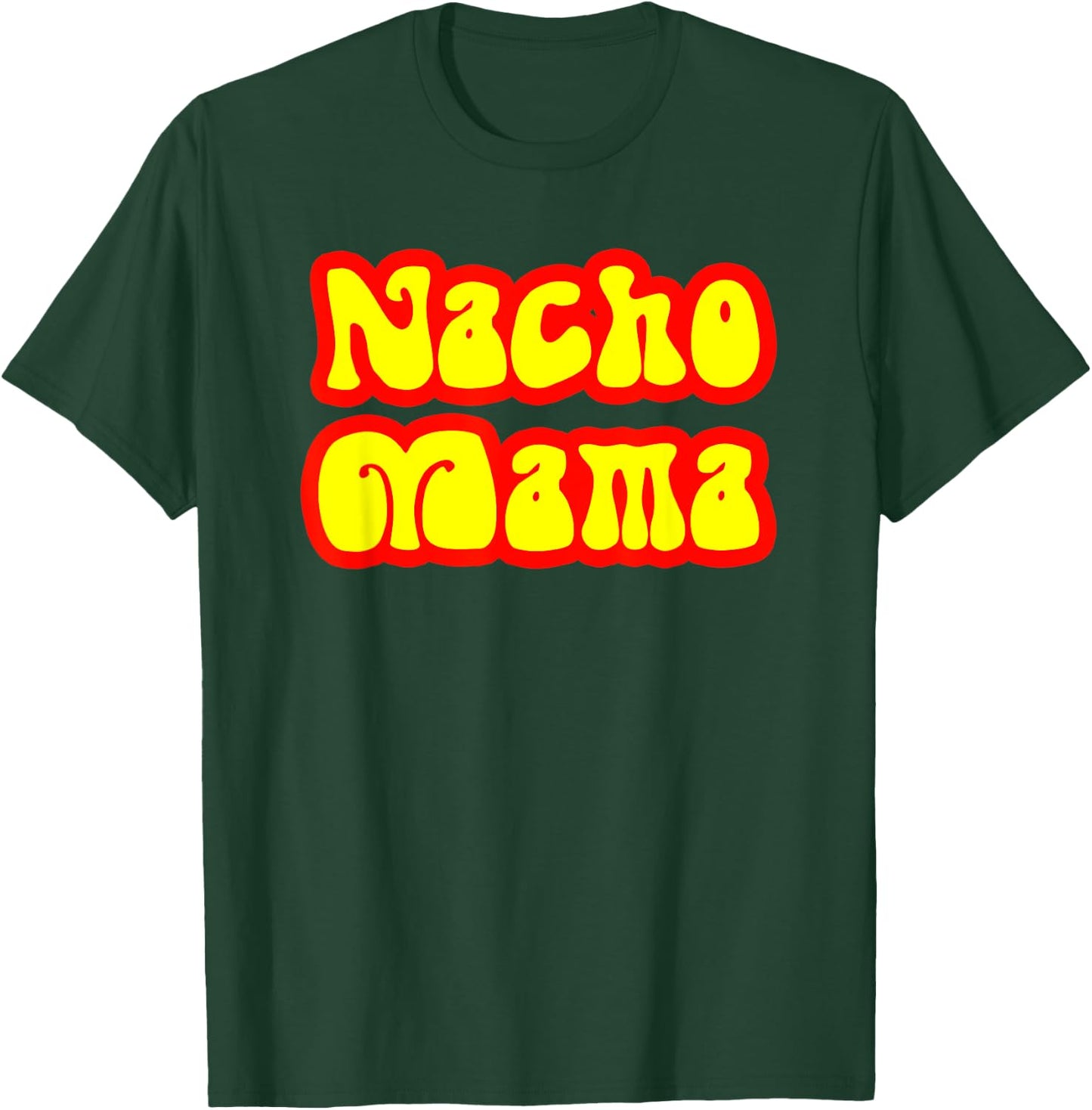 Retro 70's Style Vintage Nacho Mama Funny Gift Shirt for Mom T-Shirt - T-Shirt | Forest